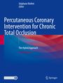 : Percutaneous Coronary Intervention for Chronic Total Occlusion, Buch