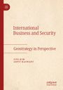 Arpit Raswant: International Business and Security, Buch