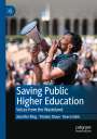 Jennifer Ring: Saving Public Higher Education, Buch