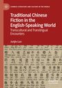 Junjie Luo: Traditional Chinese Fiction in the English-Speaking World, Buch