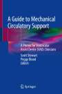 : A Guide to Mechanical Circulatory Support, Buch