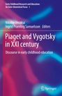 : Piaget and Vygotsky in XXI century, Buch