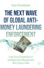 Sven Stumbauer: The Next Wave of Global Anti-Money Laundering Enforcement, Buch