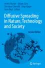 : Diffusive Spreading in Nature, Technology and Society, Buch