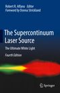 : The Supercontinuum Laser Source, Buch