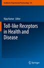 : Toll-like Receptors in Health and Disease, Buch