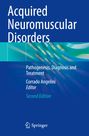 : Acquired Neuromuscular Disorders, Buch