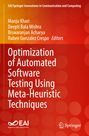 : Optimization of Automated Software Testing Using Meta-Heuristic Techniques, Buch