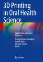 : 3D Printing in Oral Health Science, Buch