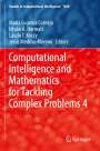 : Computational Intelligence and Mathematics for Tackling Complex Problems 4, Buch
