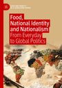 Atsuko Ichijo: Food, National Identity and Nationalism, Buch