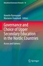 : Governance and Choice of Upper Secondary Education in the Nordic Countries, Buch