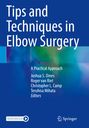 : Tips and Techniques in Elbow Surgery, Buch