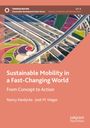 José M. Viegas: Sustainable Mobility in a Fast-Changing World, Buch