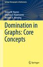 Teresa W. Haynes: Domination in Graphs: Core Concepts, Buch