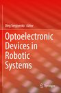 : Optoelectronic Devices in Robotic Systems, Buch