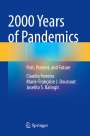 Claudia Ferreira: 2000 Years of Pandemics, Buch
