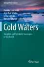 : Cold Waters, Buch