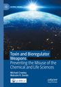 Malcolm R. Dando: Toxin and Bioregulator Weapons, Buch