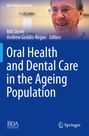 : Oral Health and Dental Care in the Ageing Population, Buch