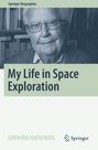 Gerhard Haerendel: My Life in Space Exploration, Buch