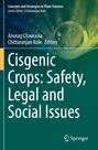 : Cisgenic Crops: Safety, Legal and Social Issues, Buch