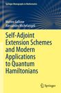 Matteo Gallone: Self-Adjoint Extension Schemes and Modern Applications to Quantum Hamiltonians, Buch