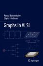 Eby G. Friedman: Graphs in VLSI, Buch