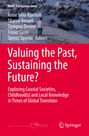 : Valuing the Past, Sustaining the Future?, Buch