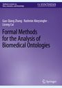 Guo-Qiang Zhang: Formal Methods for the Analysis of Biomedical Ontologies, Buch