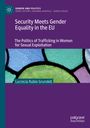 Lucrecia Rubio Grundell: Security Meets Gender Equality in the EU, Buch