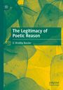 O. Bradley Bassler: The Legitimacy of Poetic Reason, Buch