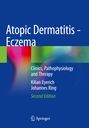 Johannes Ring: Atopic Dermatitis - Eczema, Buch