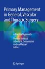 : Primary Management in General, Vascular and Thoracic Surgery, Buch