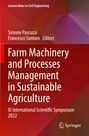 : Farm Machinery and Processes Management in Sustainable Agriculture, Buch