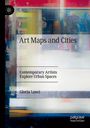 Gloria Lanci: Art Maps and Cities, Buch