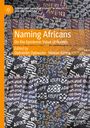 : Naming Africans, Buch