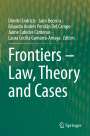 : Frontiers ¿ Law, Theory and Cases, Buch