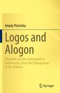 Arkady Plotnitsky: Logos and Alogon, Buch