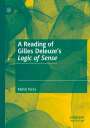 Mehdi Parsa: A Reading of Gilles Deleuze¿s Logic of Sense, Buch