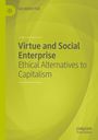 Geraldine Hall: Virtue and Social Enterprise, Buch