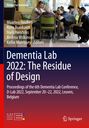: Dementia Lab 2022: The Residue of Design, Buch