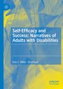 Efrat Kass: Self-Efficacy and Success: Narratives of Adults with Disabilities, Buch