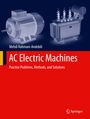 Mehdi Rahmani-Andebili: AC Electric Machines, Buch