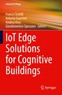 : IoT Edge Solutions for Cognitive Buildings, Buch