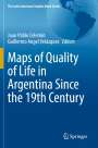 : Maps of Quality of Life in Argentina Since the 19th Century, Buch