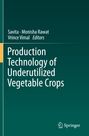 : Production Technology of Underutilized Vegetable Crops, Buch