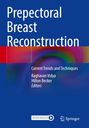 : Prepectoral Breast Reconstruction, Buch