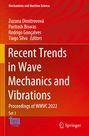 : Recent Trends in Wave Mechanics and Vibrations, Buch,Buch