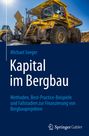 Michael Seeger: Kapital im Bergbau, Buch